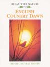 English Country Dawn